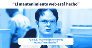 Todo lo que tienes que saber para un adecuado mantenimiento web